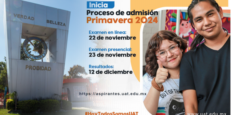 Convoca UAT al proceso de admisión para el periodo Primavera-2024