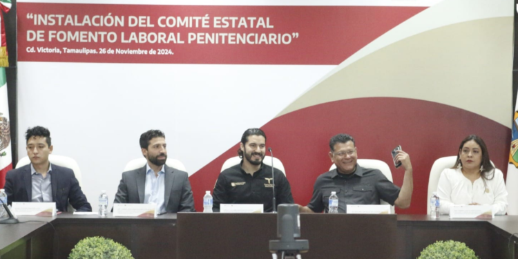 Tamaulipas, cuarto estado en instalar el Comité Estatal de Fomento Laboral Penitenciario 2026